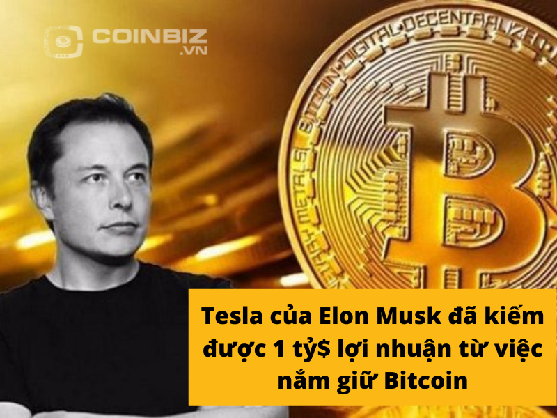 Tesla của Elon Musk đã kiếm được 1 tỷ đô la lợi nhuận từ việc nắm giữ Bitcoin